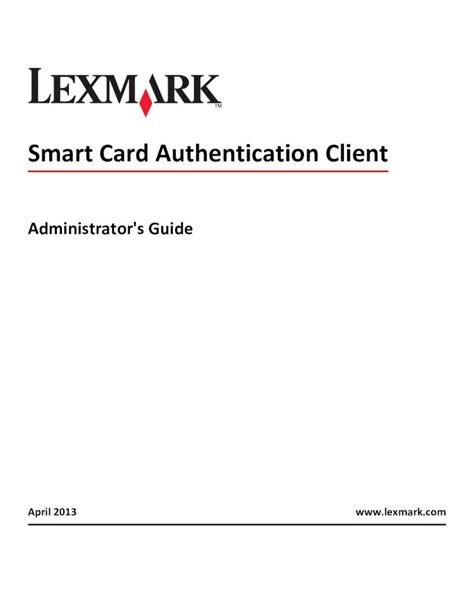 lexmark smart card authentication client download|Lexmark certificate authority management manual.